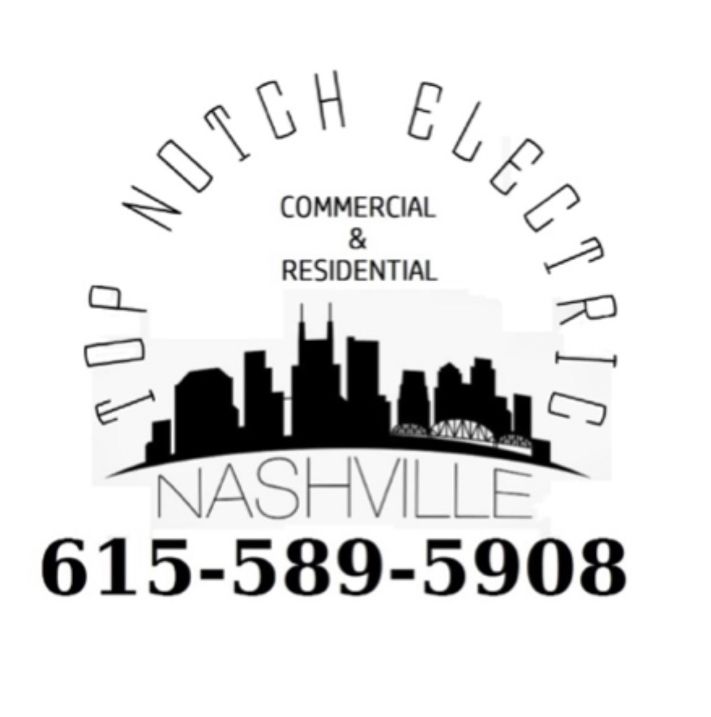 Top Notch Electrical and Maintenance Nashville TN Electrician